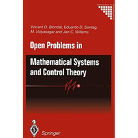 Open Problems in Mathematical Systems and Control Theory [Paperback]