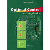 Optimal Control: An Introduction [Paperback]