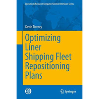 Optimizing Liner Shipping Fleet Repositioning Plans [Hardcover]