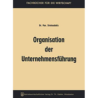 Organisation der Unternehmensf?hrung [Paperback]