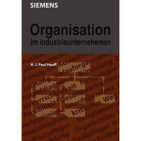 Organisation im Industrieunternehmen [Paperback]