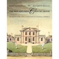 PHILADELPHIA COUNTRY HOUSE [Hardcover]