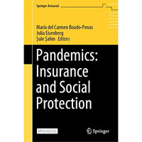 Pandemics: Insurance and Social Protection [Hardcover]