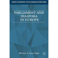 Parliament and Diaspora in Europe [Paperback]