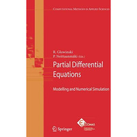 Partial Differential Equations: Modelling and Numerical Simulation [Hardcover]