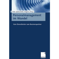 Personalmanagement im Wandel: Vom Dienstleister zum Businesspartner [Paperback]