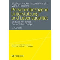 Personenbezogene Unterst?tzung und Lebensqualit?t: Teilhabe mit einem Pers?nlich [Paperback]