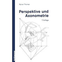 Perspektive und Axonometrie [Paperback]