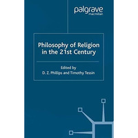 Philosophy of Religion in the Twenty-First Century [Paperback]