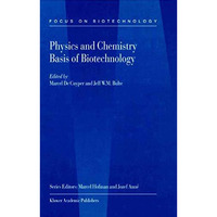 Physics and Chemistry Basis of Biotechnology [Hardcover]