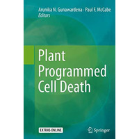 Plant Programmed Cell Death [Paperback]