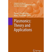 Plasmonics: Theory and Applications [Paperback]