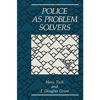 Police as Problem Solvers [Paperback]