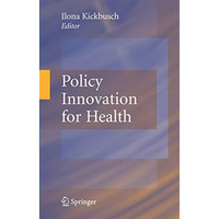 Policy Innovation for Health [Paperback]