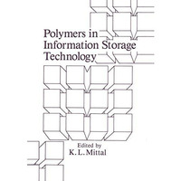 Polymers in Information Storage Technology [Paperback]