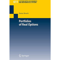 Portfolios of Real Options [Paperback]