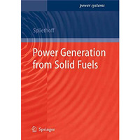 Power Generation from Solid Fuels [Hardcover]