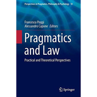 Pragmatics and Law: Practical and Theoretical Perspectives [Hardcover]