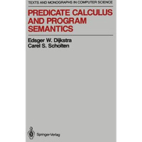 Predicate Calculus and Program Semantics [Paperback]