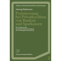 Preismessung bei Privatkrediten von Banken und Sparkassen: Eine Analyse unter be [Paperback]