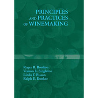 Principles and Practices of Winemaking [Hardcover]