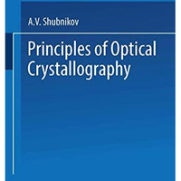 Principles of Optical Crystallography [Paperback]