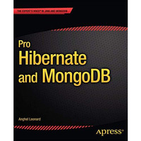 Pro Hibernate and MongoDB [Paperback]