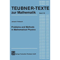 Problems and Methods in Mathematical Physics [Paperback]