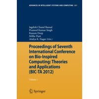 Proceedings of Seventh International Conference on Bio-Inspired Computing: Theor [Paperback]