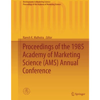 Proceedings of the 1985 Academy of Marketing Science (AMS) Annual Conference [Paperback]