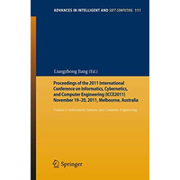 Proceedings of the 2011 International Conference on Informatics, Cybernetics, an [Paperback]