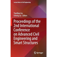 Proceedings of the 2nd International Conference on Advanced Civil Engineering an [Hardcover]