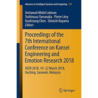 Proceedings of the 7th International Conference on Kansei Engineering and Emotio [Paperback]