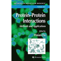 Protein'Protein Interactions: Methods and Applications [Hardcover]