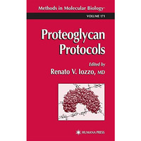 Proteoglycan Protocols [Hardcover]