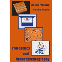 Proteomics and Nanocrystallography [Paperback]