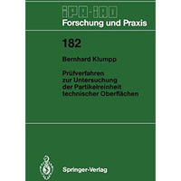 Pr?fverfahren zur Untersuchung der Partikelreinheit technischer Oberfl?chen [Paperback]