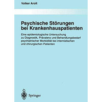 Psychische St?rungen bei Krankenhauspatienten: Eine epidemiologische Untersuchun [Paperback]