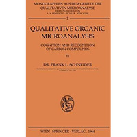 Qualitative Organic Microanalysis: Cognition and Recognition of Carbon Compounds [Paperback]