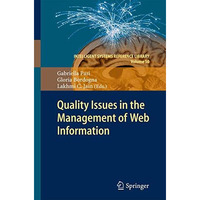 Quality Issues in the Management of Web Information [Hardcover]