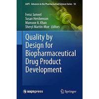 Quality by Design for Biopharmaceutical Drug Product Development [Hardcover]