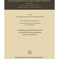 Qualit?tsbezogene Betriebsvergleiche im ?ffentlichen Personennahverkehr Nordrhei [Paperback]