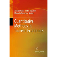 Quantitative Methods in Tourism Economics [Hardcover]