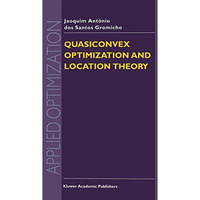 Quasiconvex Optimization and Location Theory [Paperback]