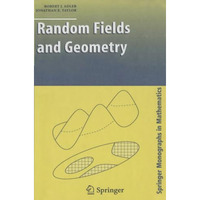 Random Fields and Geometry [Paperback]