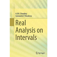 Real Analysis on Intervals [Paperback]