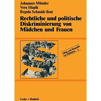 Rechtliche und politische Diskriminierung von M?dchen und Frauen [Paperback]