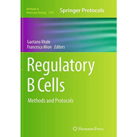 Regulatory B Cells: Methods and Protocols [Paperback]