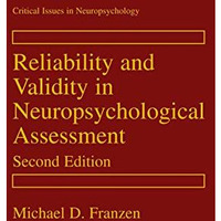 Reliability and Validity in Neuropsychological Assessment [Hardcover]