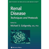 Renal Disease: Techniques and Protocols [Paperback]